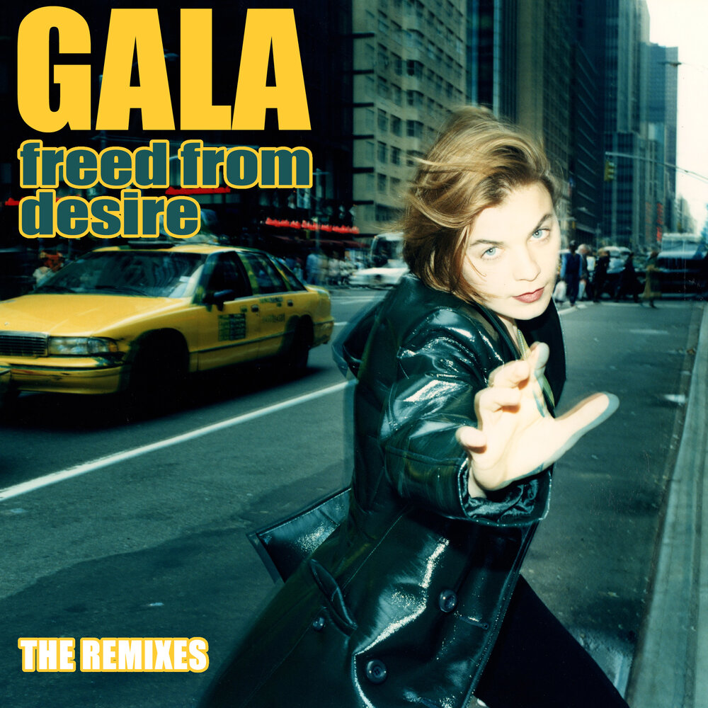 Gala альбом Freed from Desire слушать онлайн бесплатно на Яндекс Музыке в х...