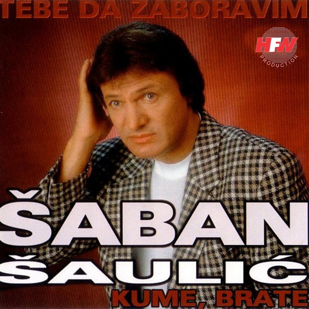 Ljubavna drama šaulić šaban Saban Saulic