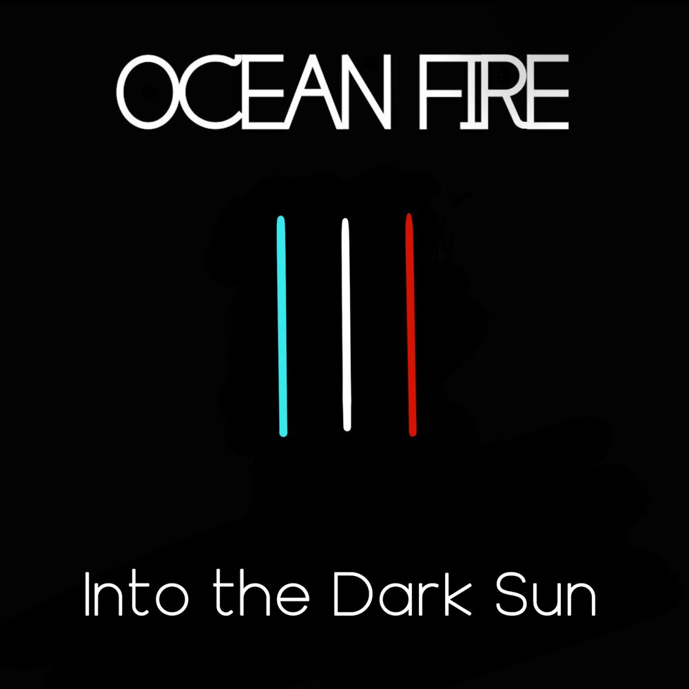 Fire Ocean.