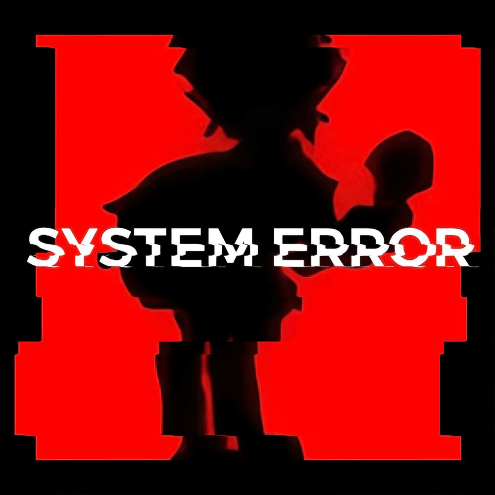 Альбом System Error.