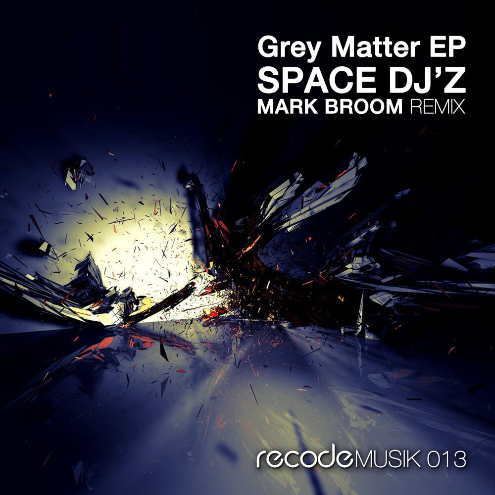 Space matters. Grey matter. Grey matter - enigmatic. Miles & more (Mark Broom Remix). Special Grey Ambient.