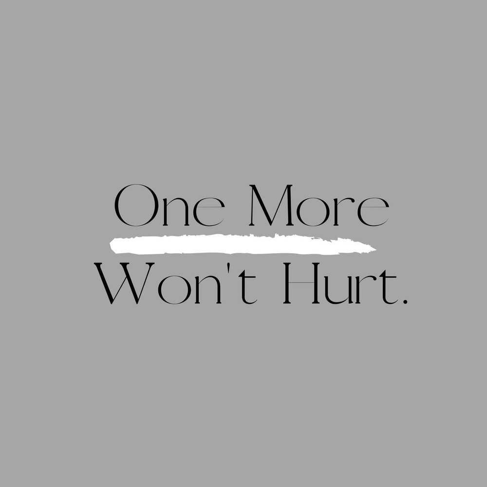 Wouldn t hurt. One more Day won’t hurt. It wouldn't hurt. I'D hurt her.