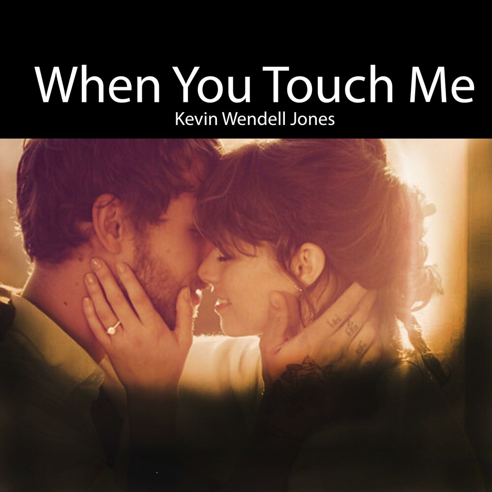 When i touching you. Touch you слушать. Touch you. Touch you слушать на русском.
