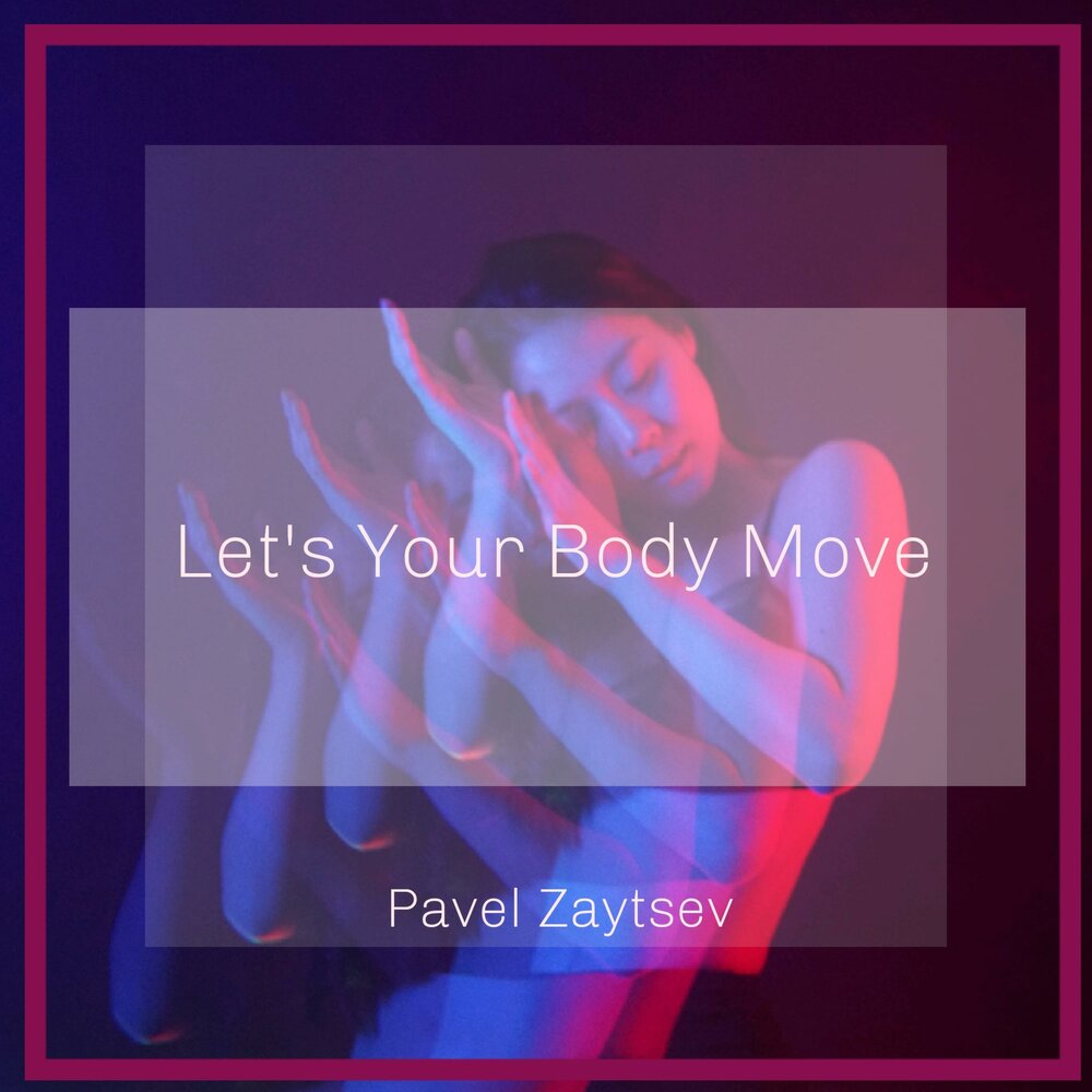 Трек move your body. Morozoff - move my body. Move your body. Move your body на муз ТВ. Самый лучший день move your body.