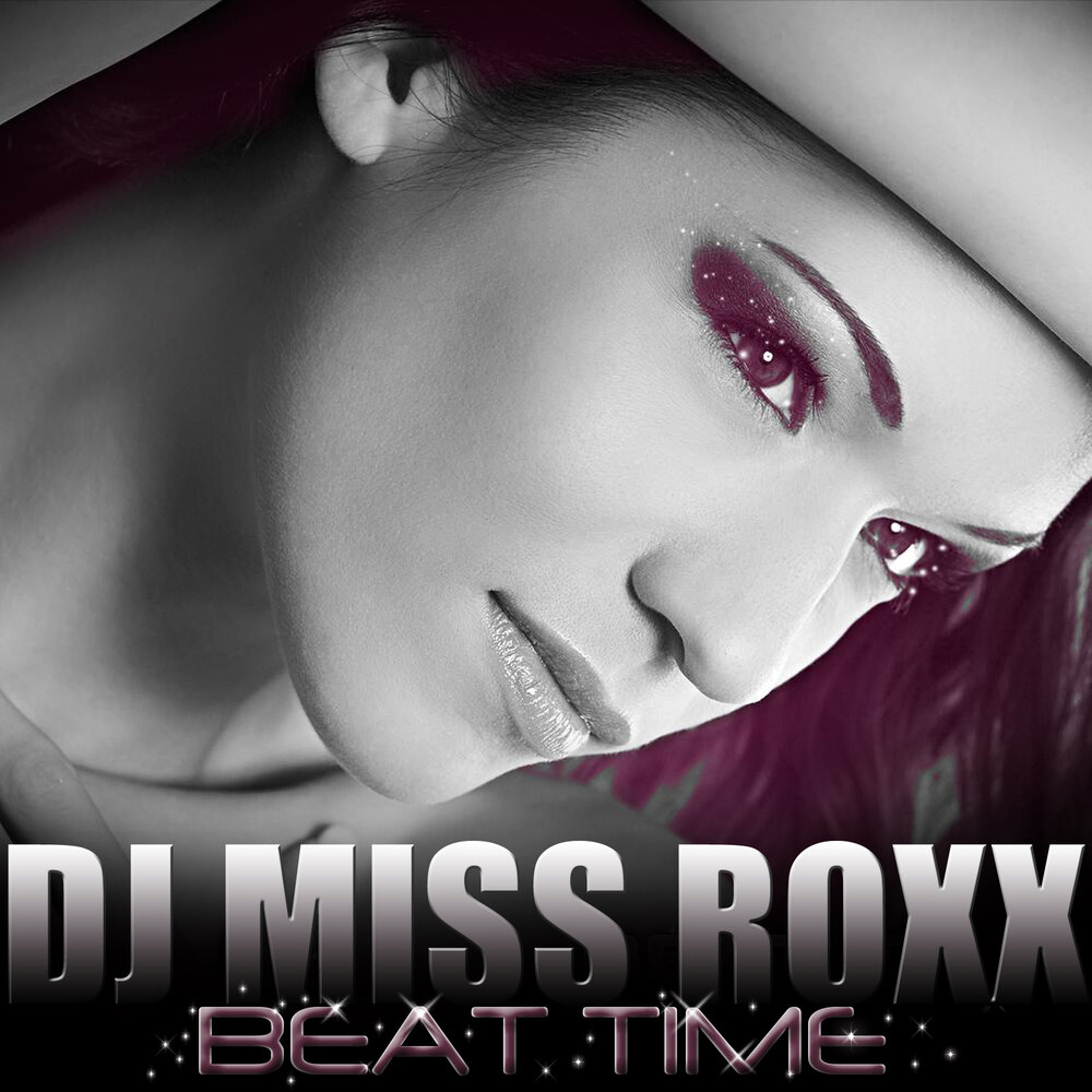 DJ Miss Roxx. Miss Roxx.