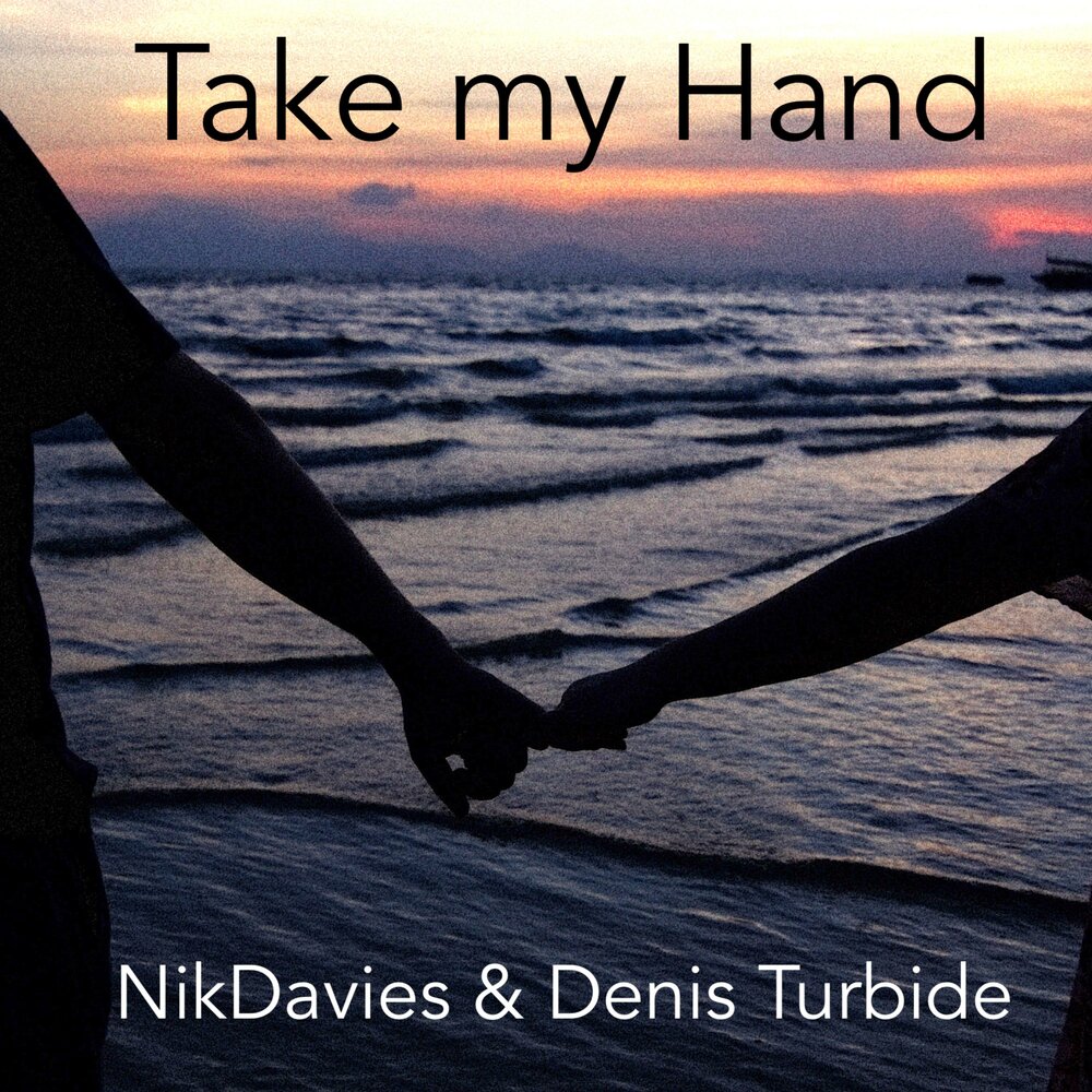 Take my hand. Dance with my hands.