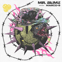 MARCO-9 - Mr. Slime