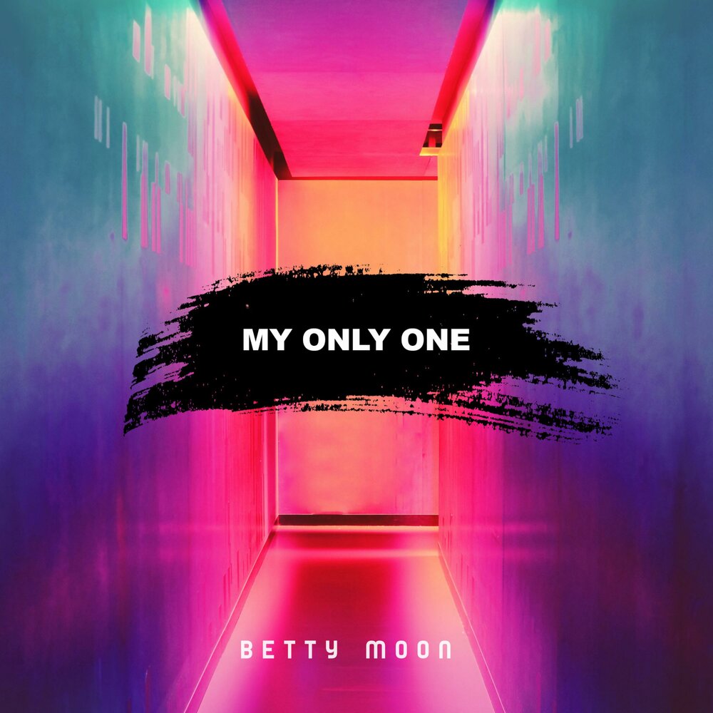Betty moon believer. You are the only one ноты. Your my only one. @batty_moon наташа. You are the only one текст.