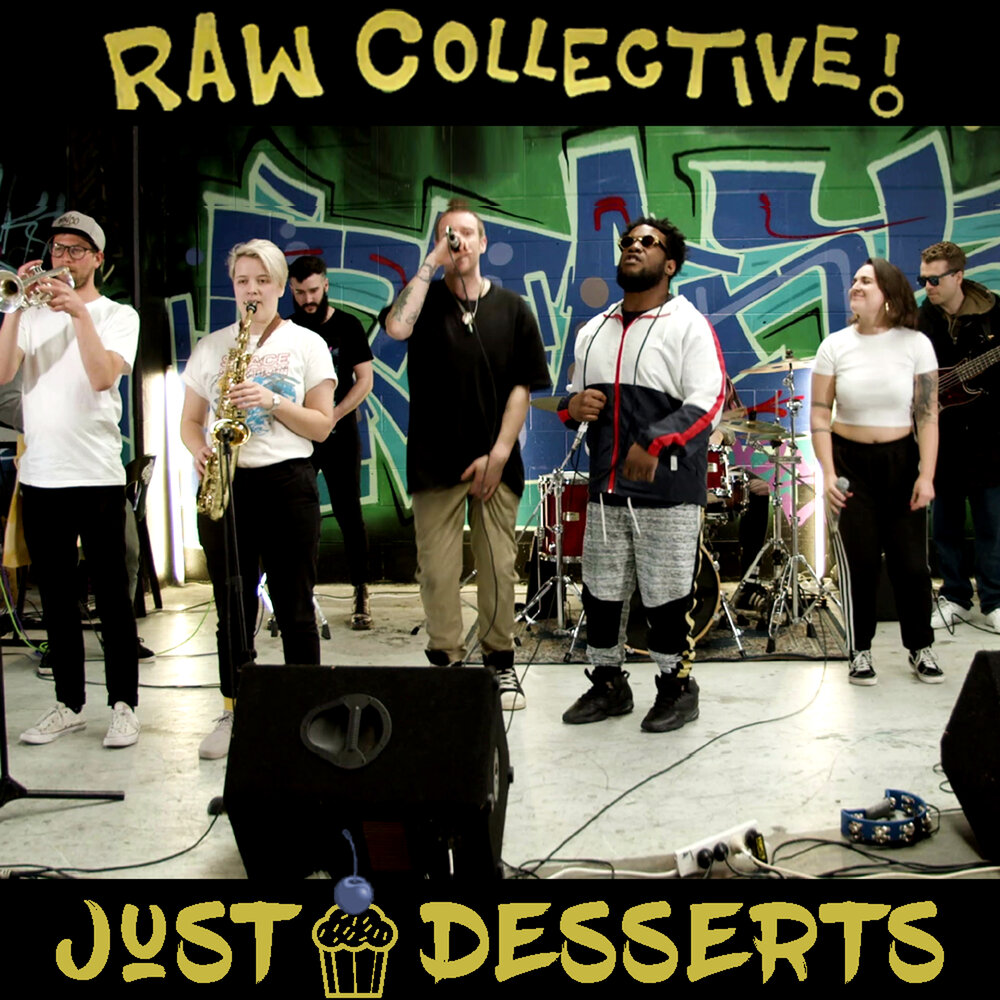 Just collection. The Raw Collective. Raw collection.