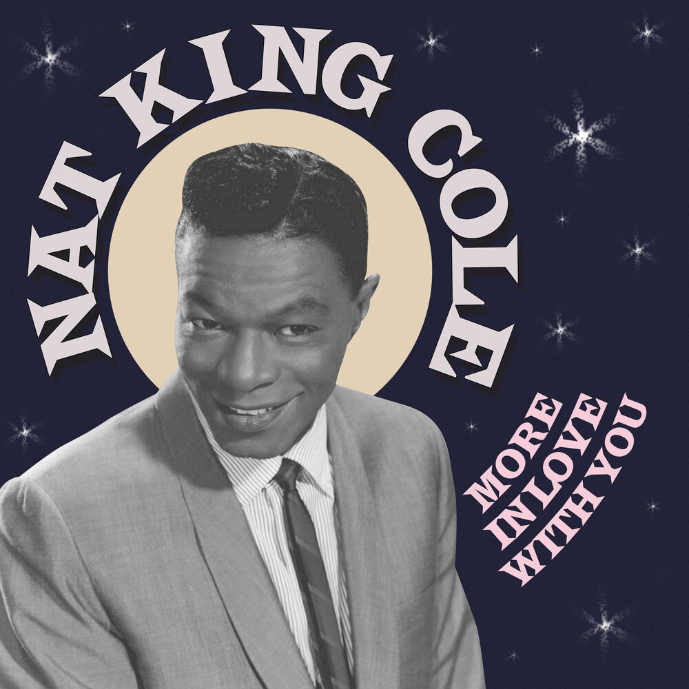 Нат ст. Nat King Cole. Love Nat King Cole. Nat King Cole – just one of those things. Эрта Китт и нат Кинг Коул слушать.
