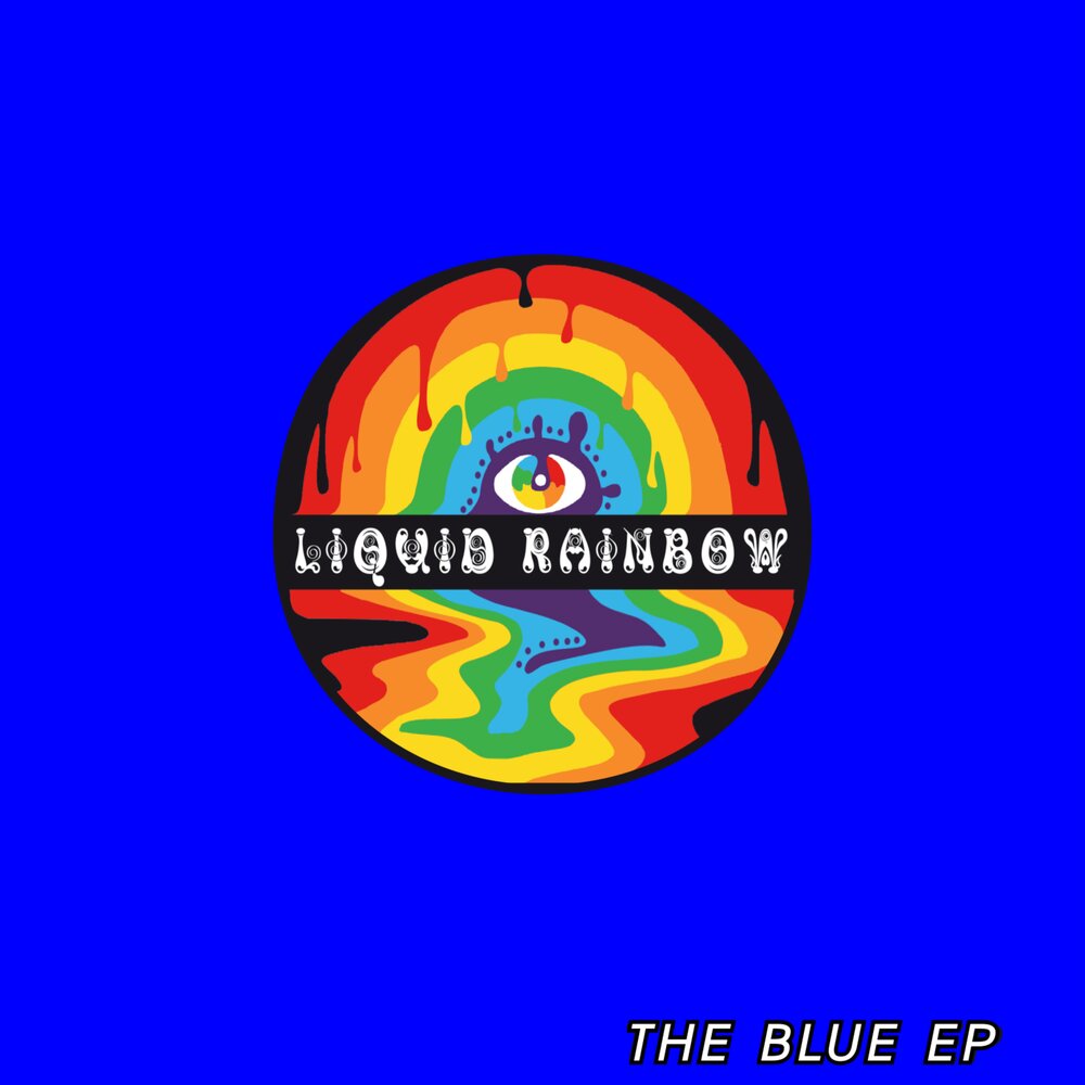 Rainbow blues. Rainbow Liquid. Rainbow Blues (Live). Baba Blues fexcavations-Blues is a Rainbow 2000.