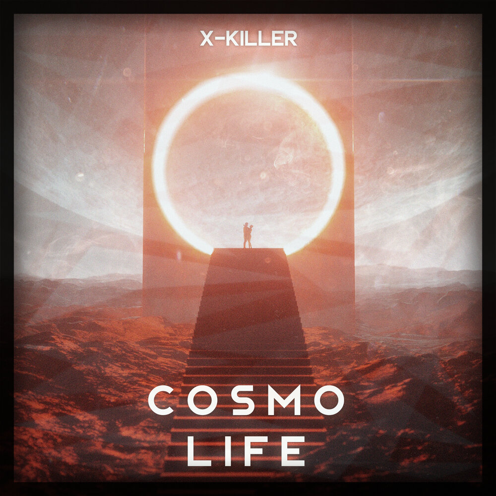 Cosmo remix. Cosmo Life. X Killer. X Killer слушать. Космо убийца.