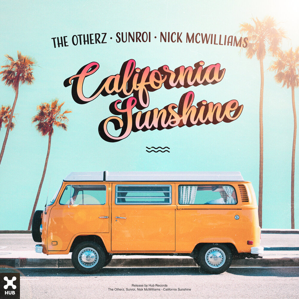 California альбом. California Sunshine. Калифорния Саншайн район.