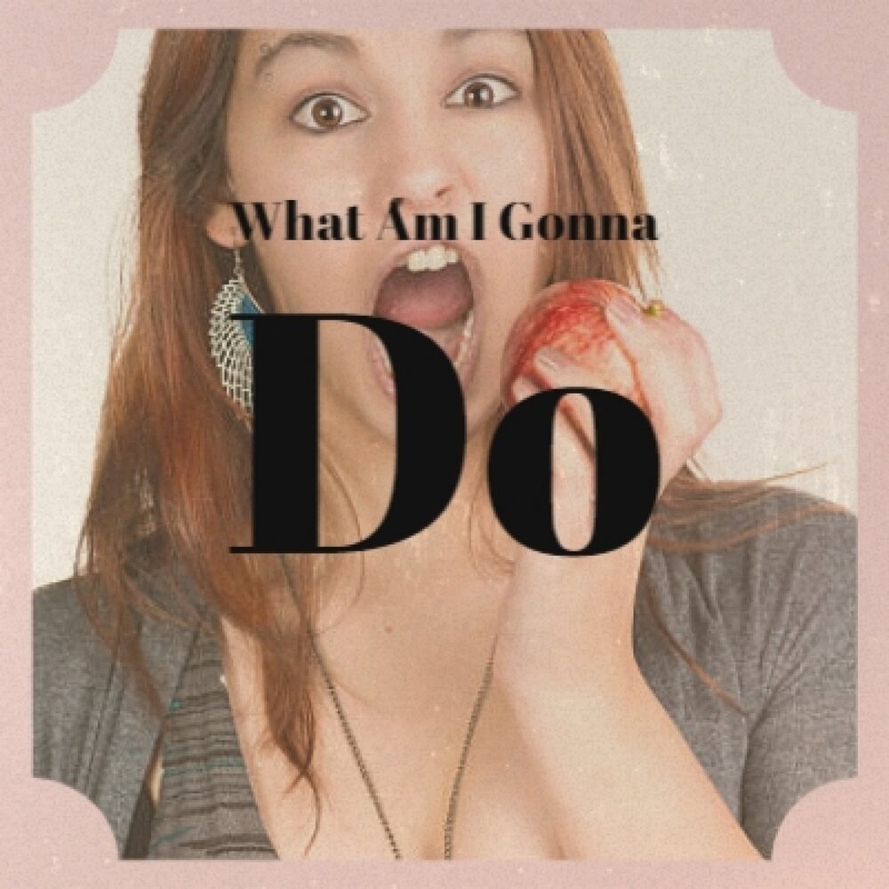 Im gonna put some. I gonna kill you текст. I was gonna. Gonna. I was gonna.