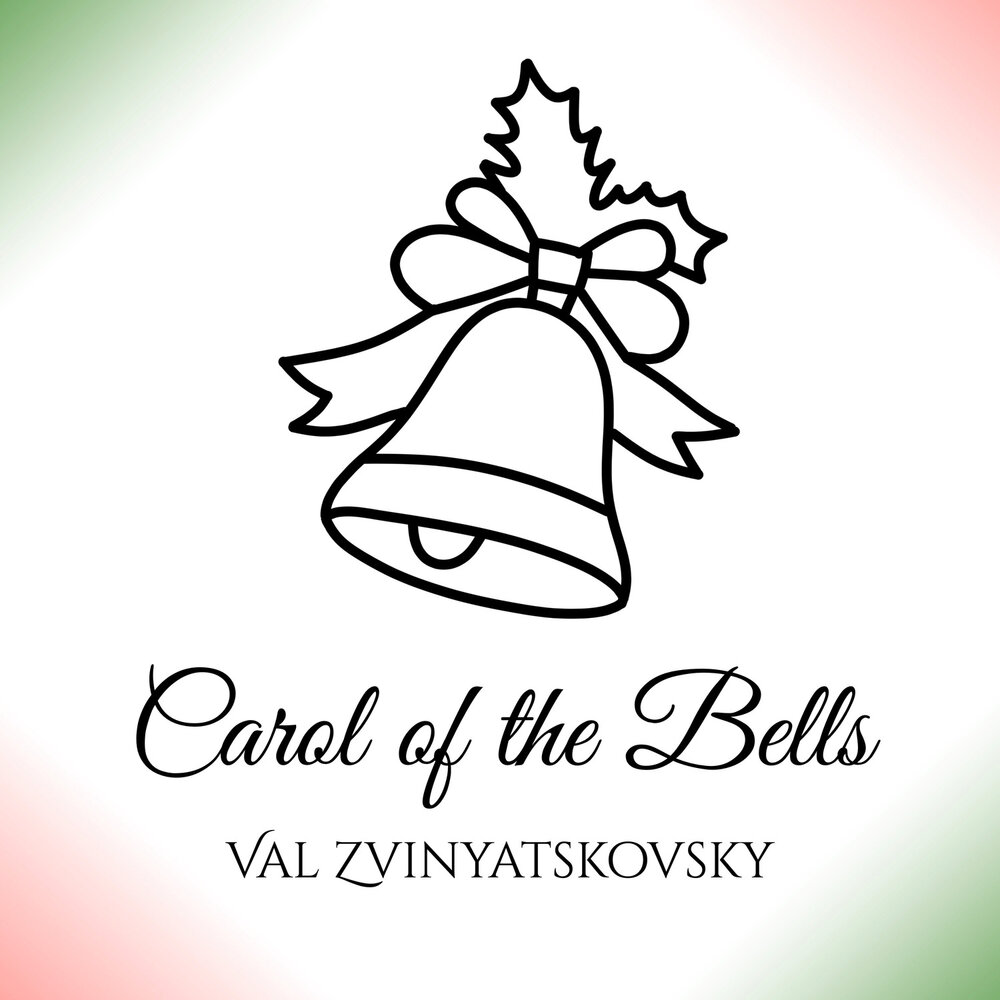 Carol of the bells слушать