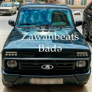 Zawanbeats - Badə