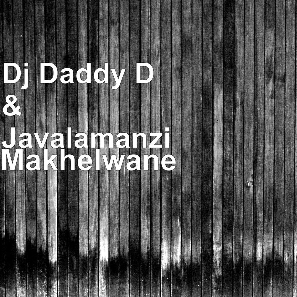 Daddy d. Daddy DJ.