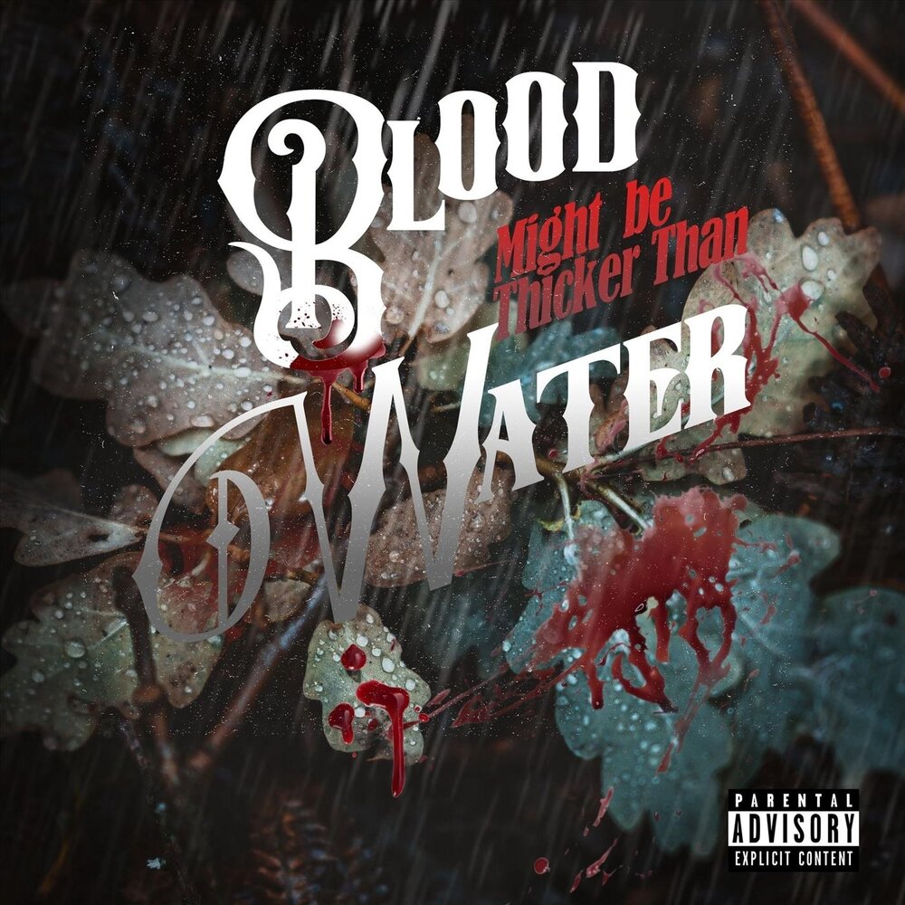 Bloody песня. Песня Blood Water. Blood Water слушать. Blood Water обложка. Water is thicker than Blood.