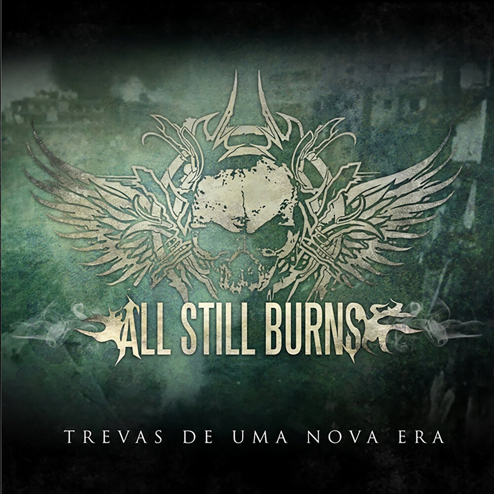 Still burn. Nova era. Era Nova 5. Trevas.