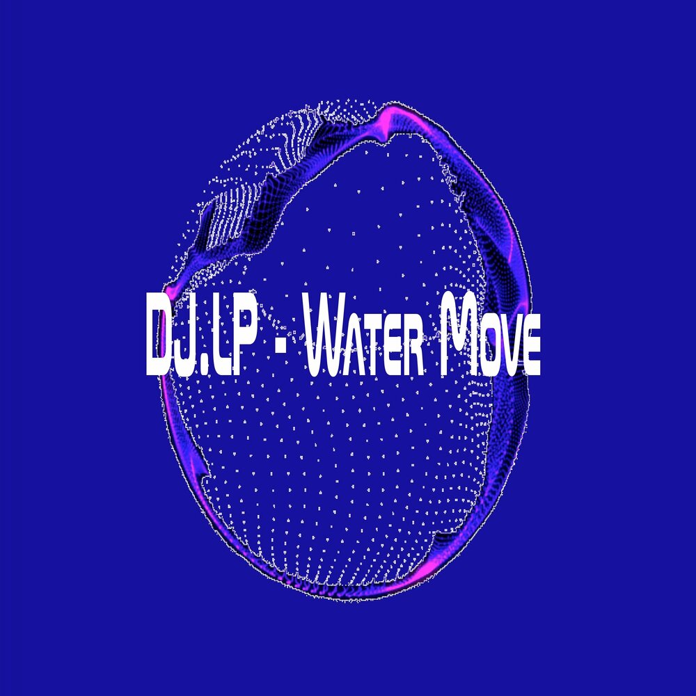 Lp water. DJ LP.