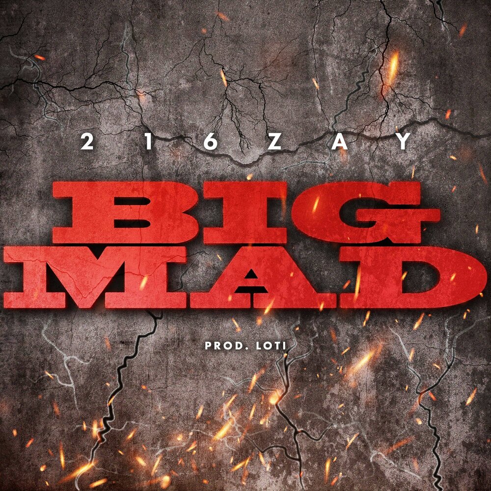 Big mad