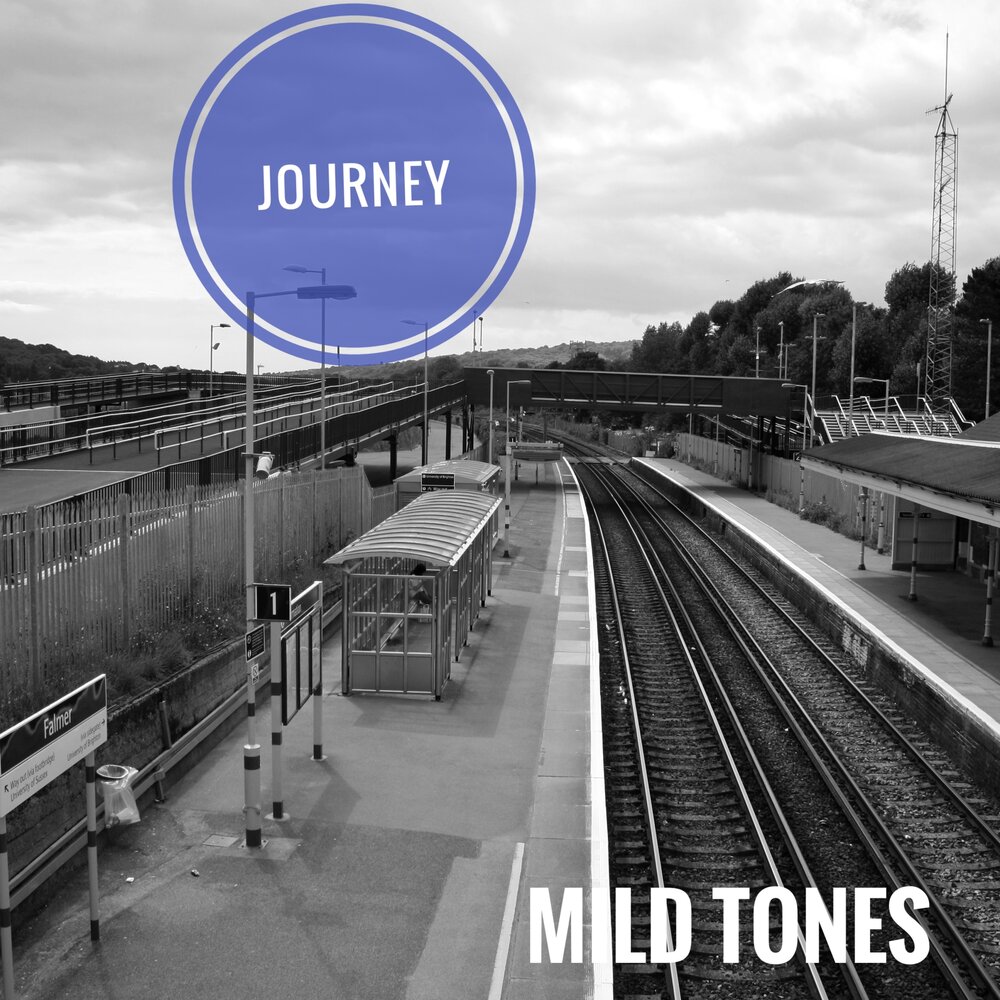 Mild tone. Mild Journey.