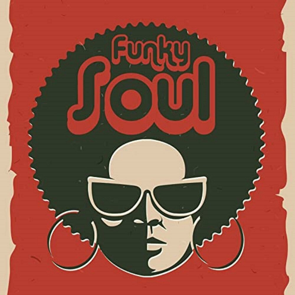 Funky souls. Соул фанк. Логотип фанка. Soul лого Funk. Фанк Хаус обложка.