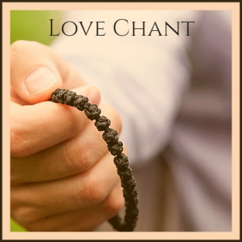 Love chants