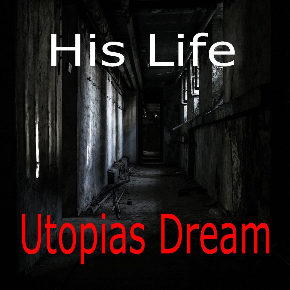 Утопия лайф. Utopia Dream.