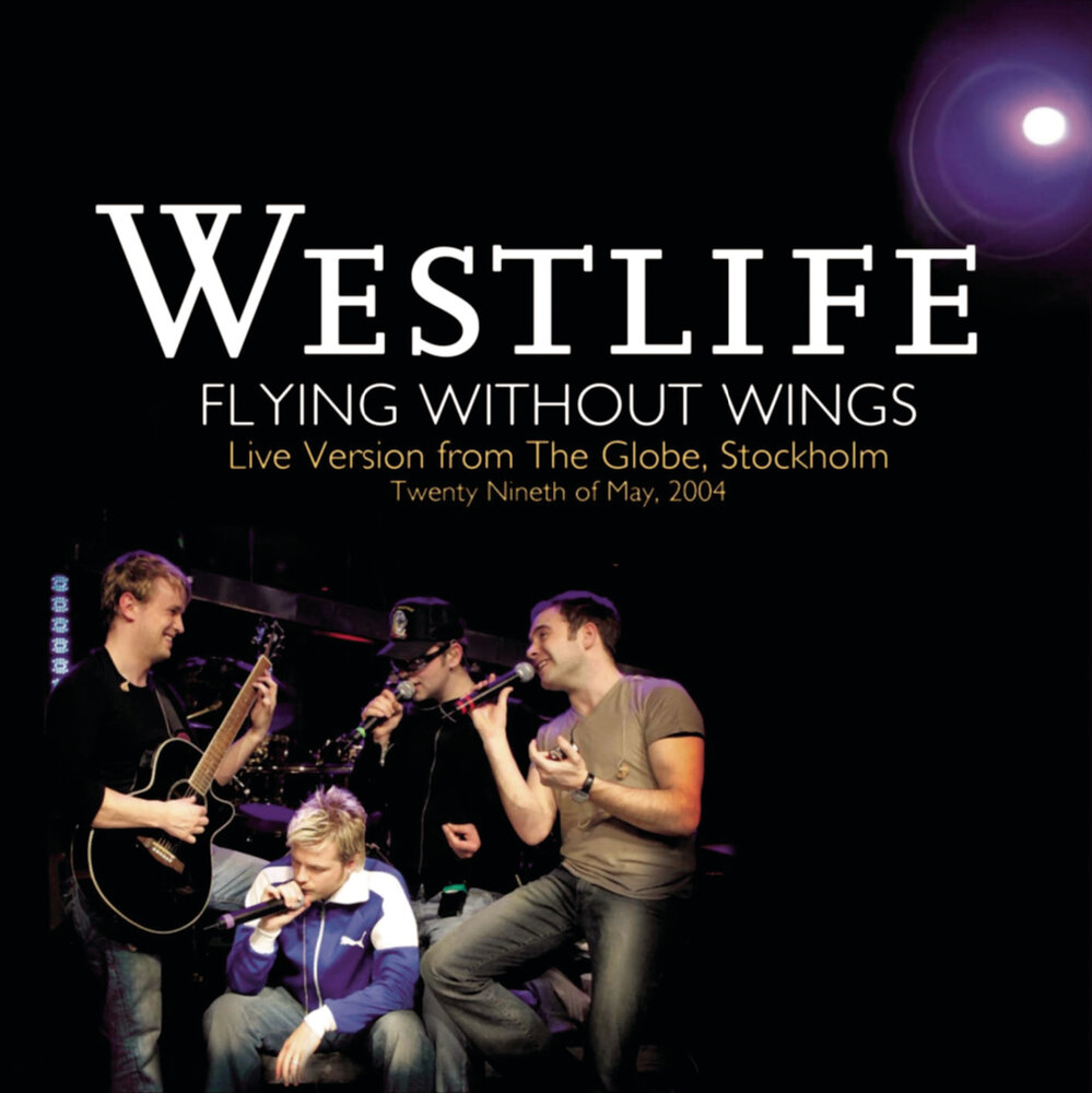 Westlife discography westlife. Flying without. Soledad westlife. Westlife тогда и сейчас. Flying without wings.