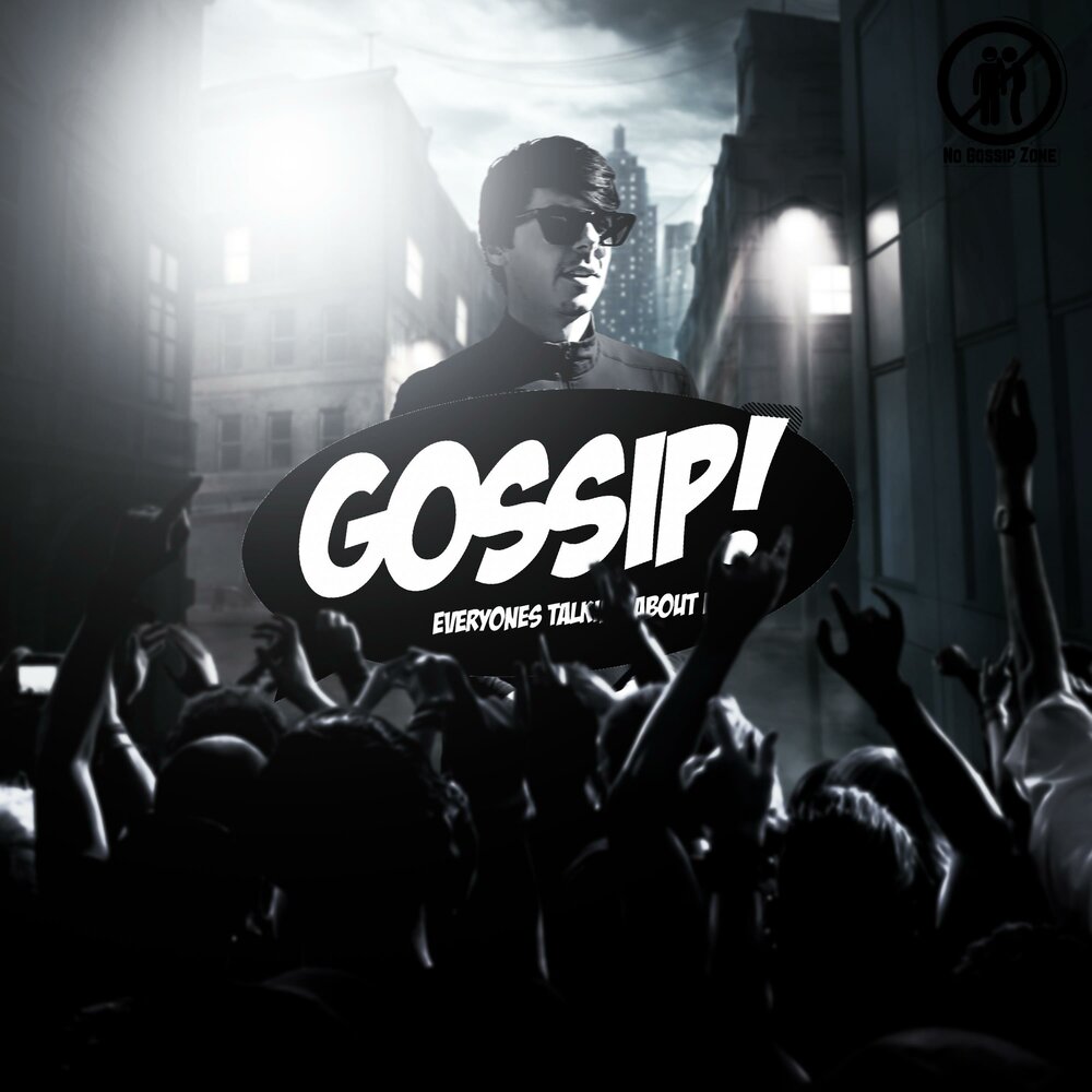 Gossip music. Daggy.