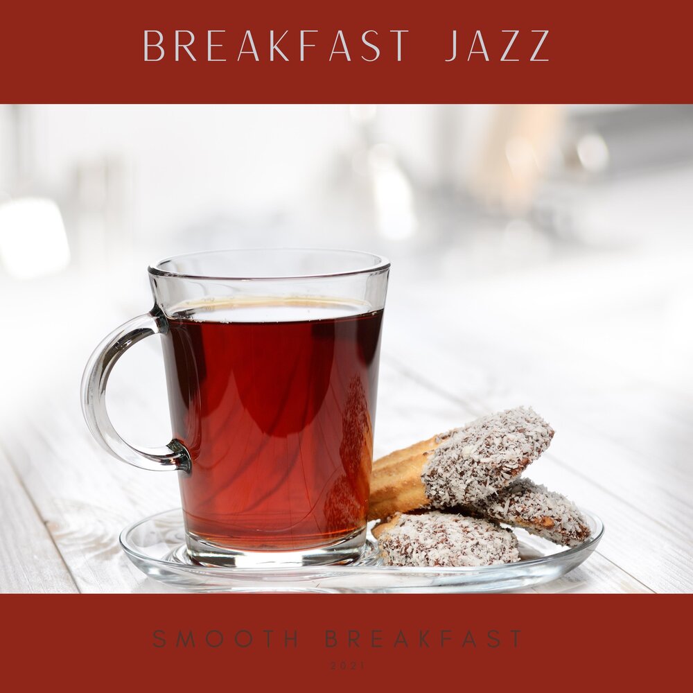 Breakfast music. Breakfast music
