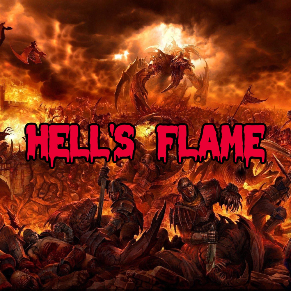 Альбом ад. Музыкальный ад. 2021 - Hell unleashed. Flyn. Flames of Hell tim Dian – Flames of Hell.