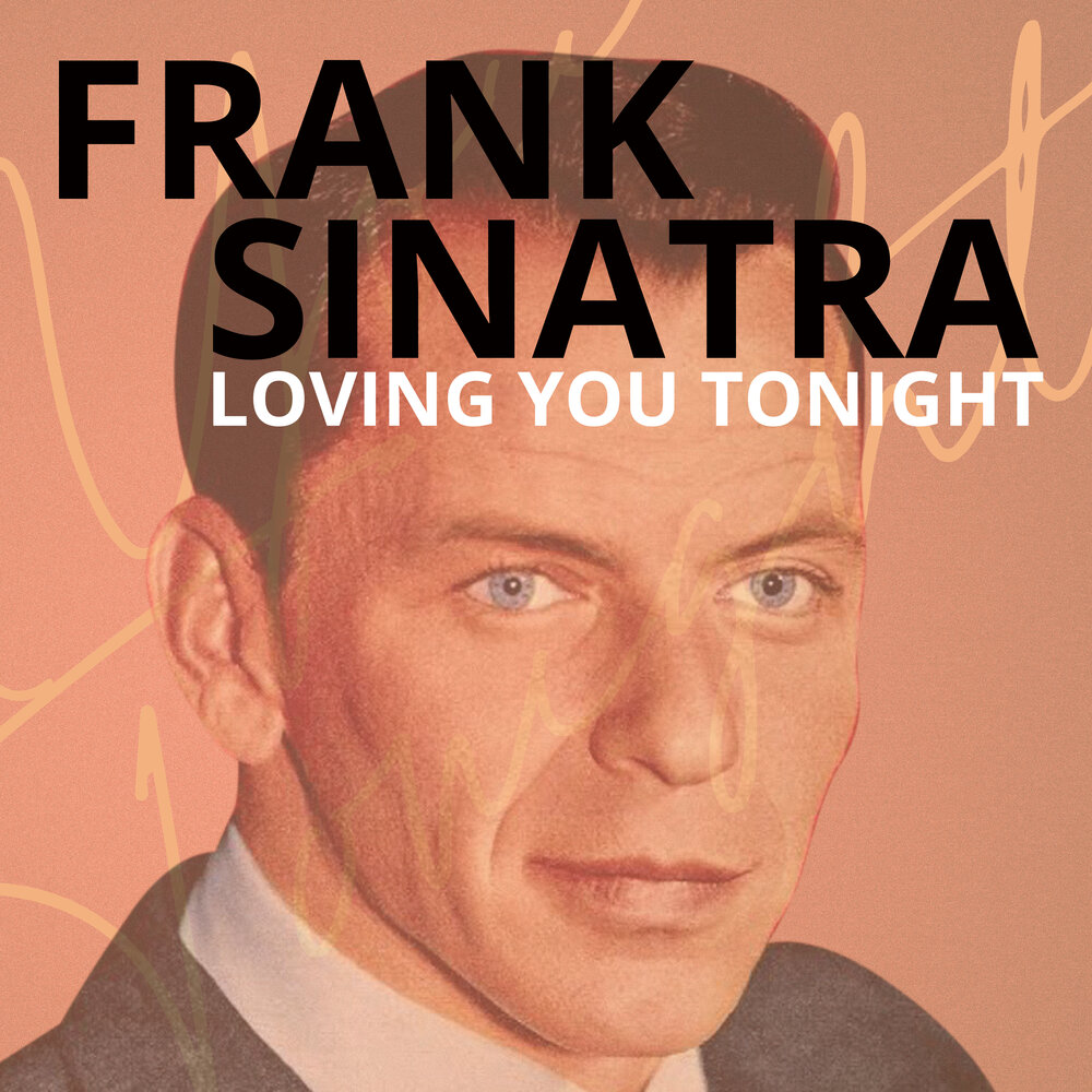 Frank Sinatra speak Low. Frank Sinatra come Dance with me.