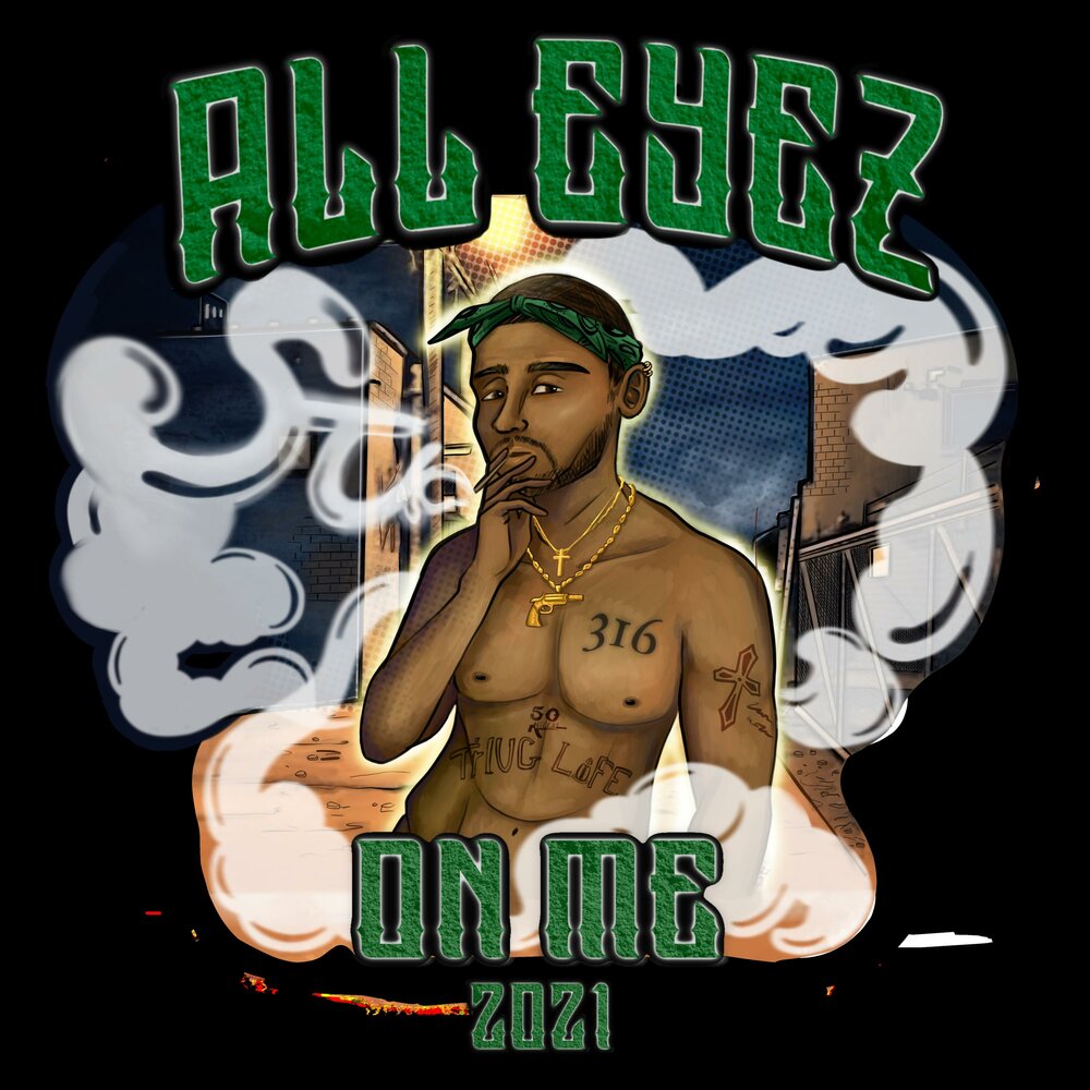 All eyez on me rework