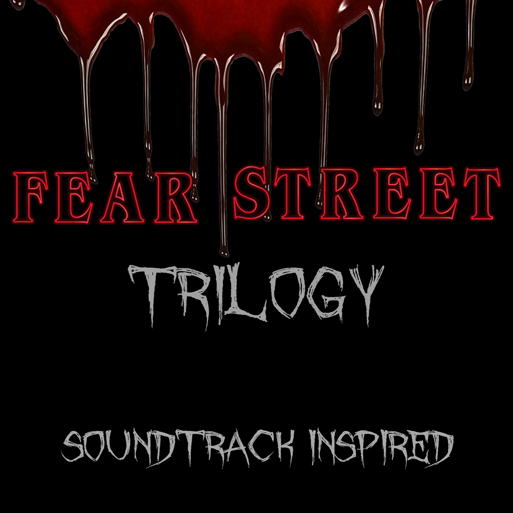 Fear soundtrack. Fear Street Cover.