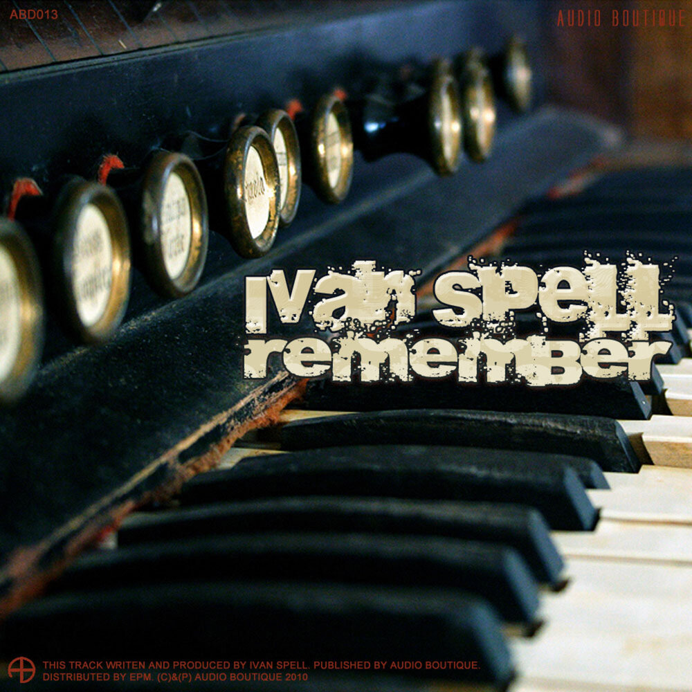 Remember music. Картинки Spell album. Ivan Spell smile.
