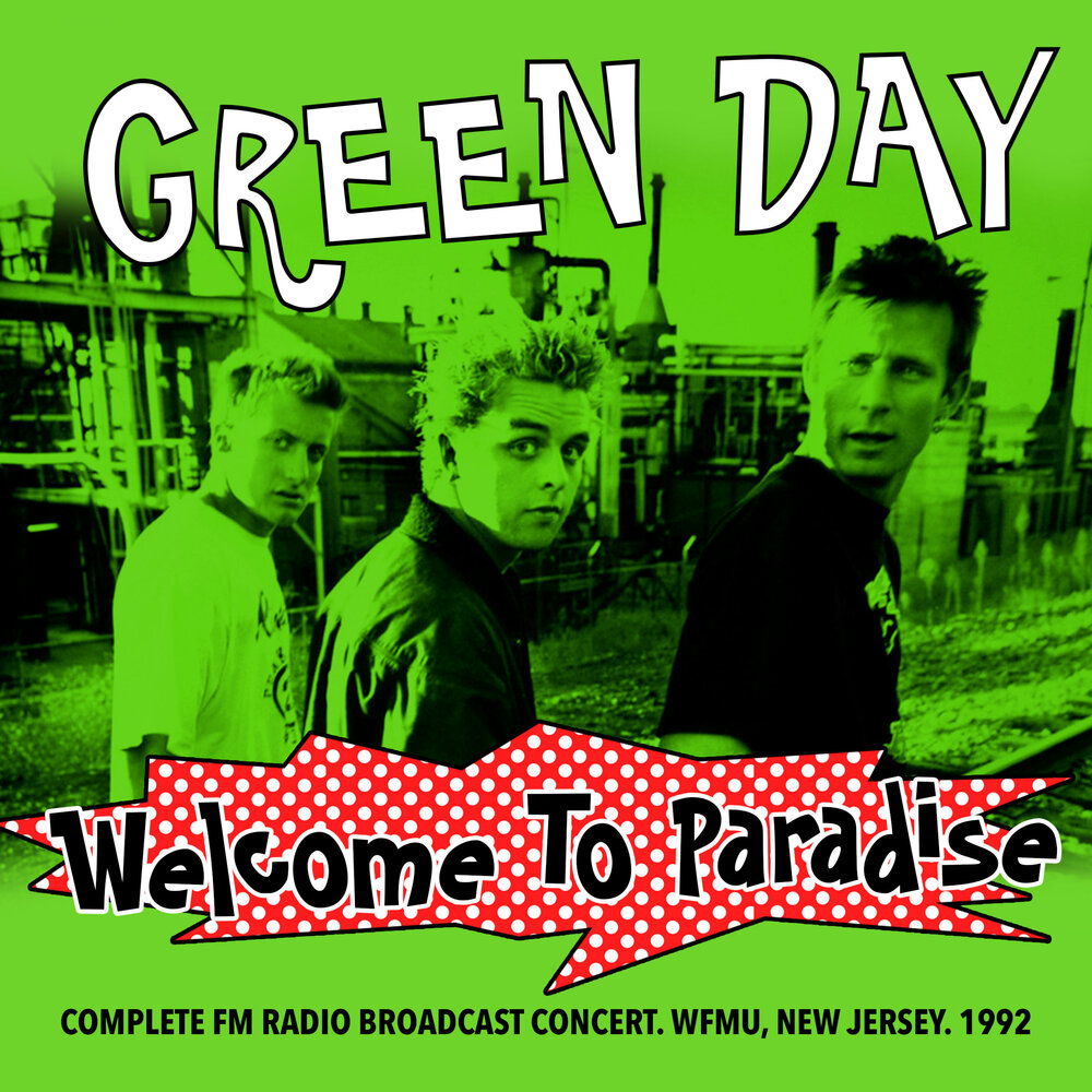 Green day paradise. Green day paradise. Футболка green day с цветком. Green day welcome to paradise. Green day- welcome to paradise жанр.