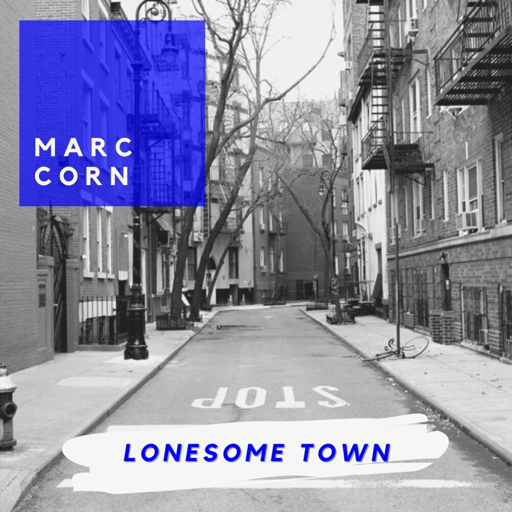 Lonesome Town.