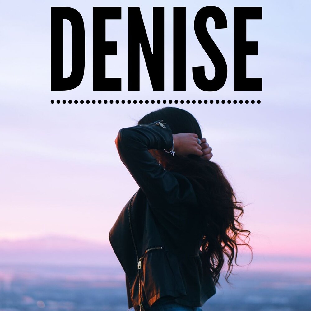 Song for denise