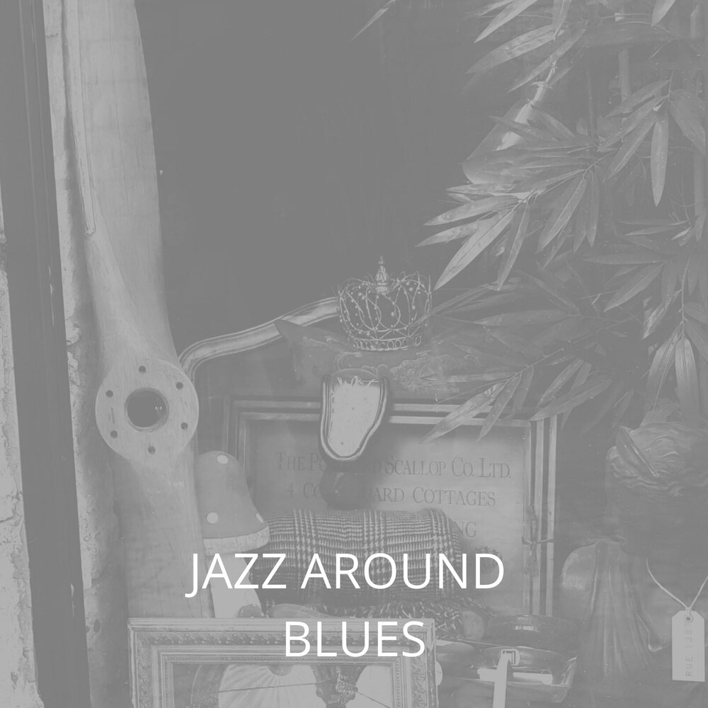 Around the blues