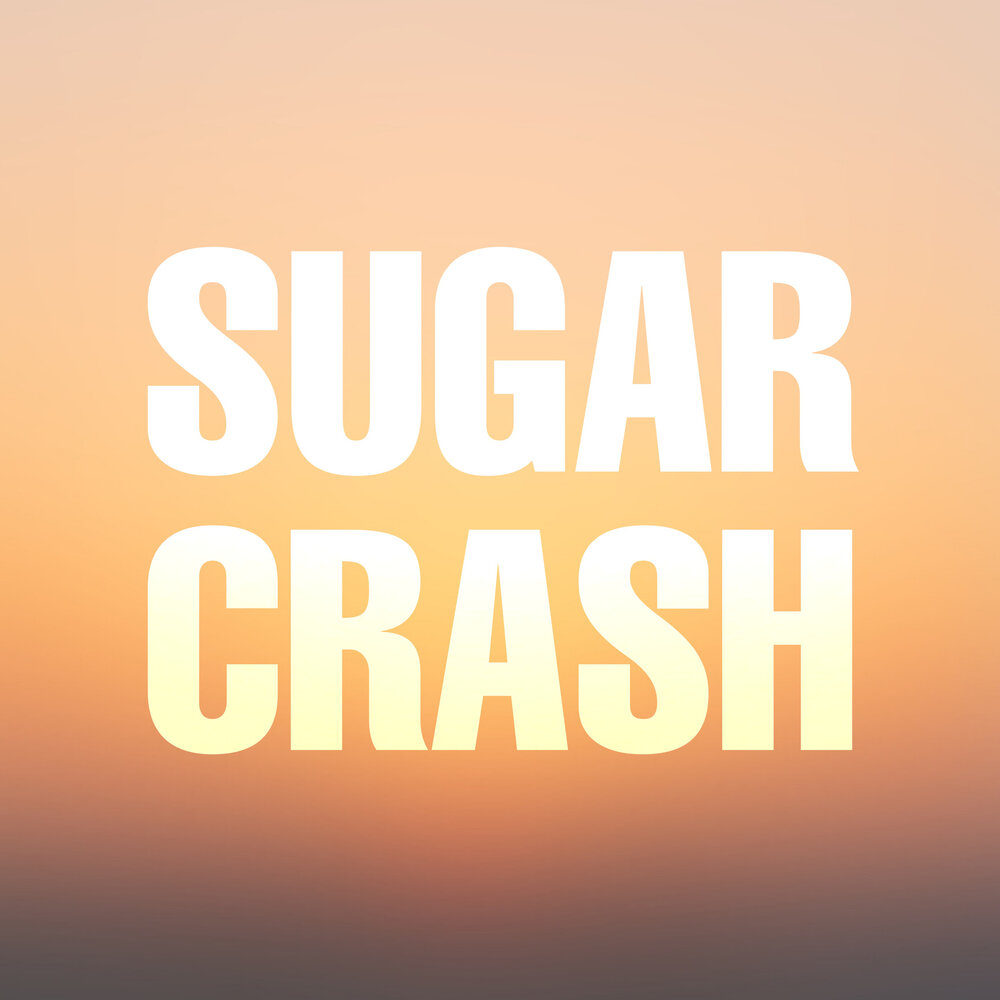 Sugar crash speed up. Kidolitx.