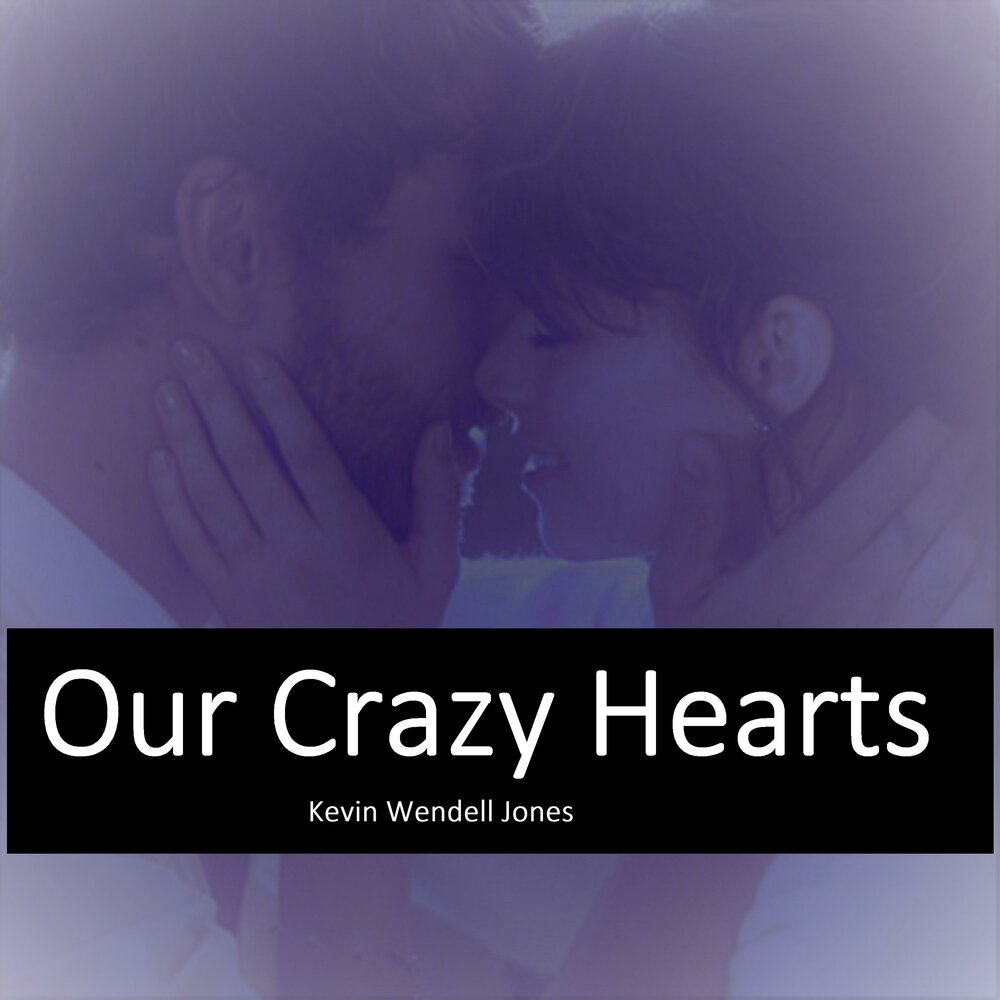 Heart crazy on you