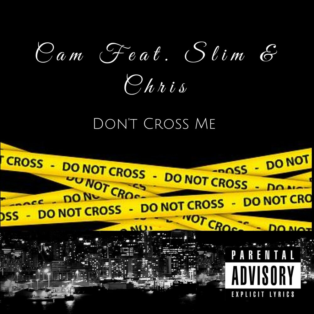 Do not cross the line. Cross i'm so full. Don t cross me. Don't cross the line. Don t cross me.