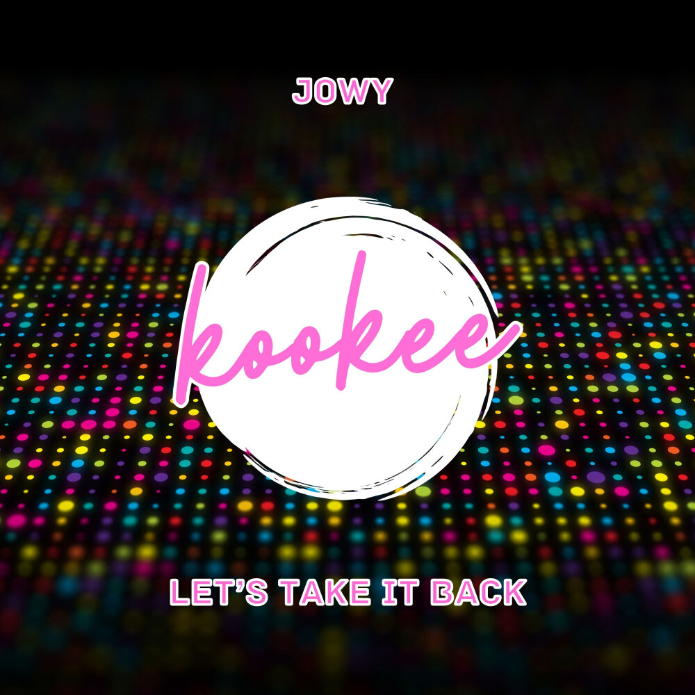 We take it back. Для - Let's take it back. Jowy. Let's take it back DJ Saltee. Let's take it back DJ Saltee & Nee.