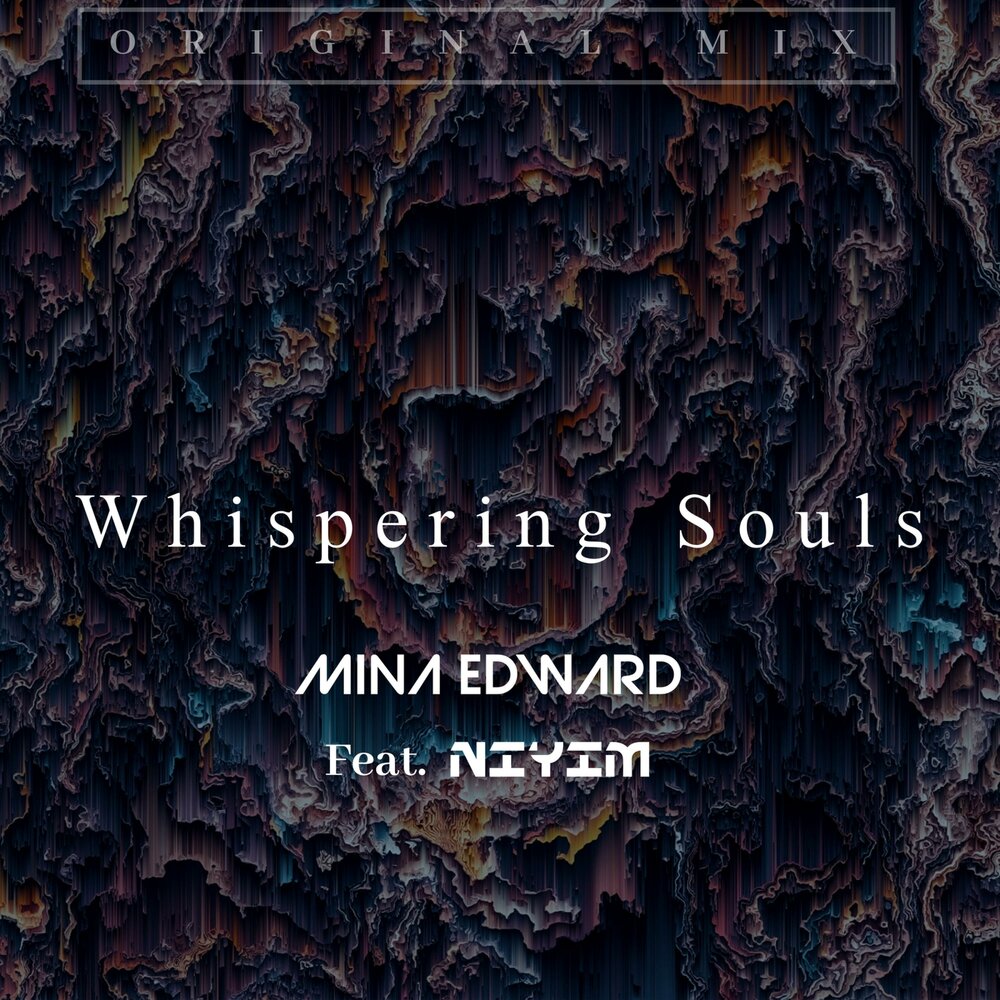 Whispered souls