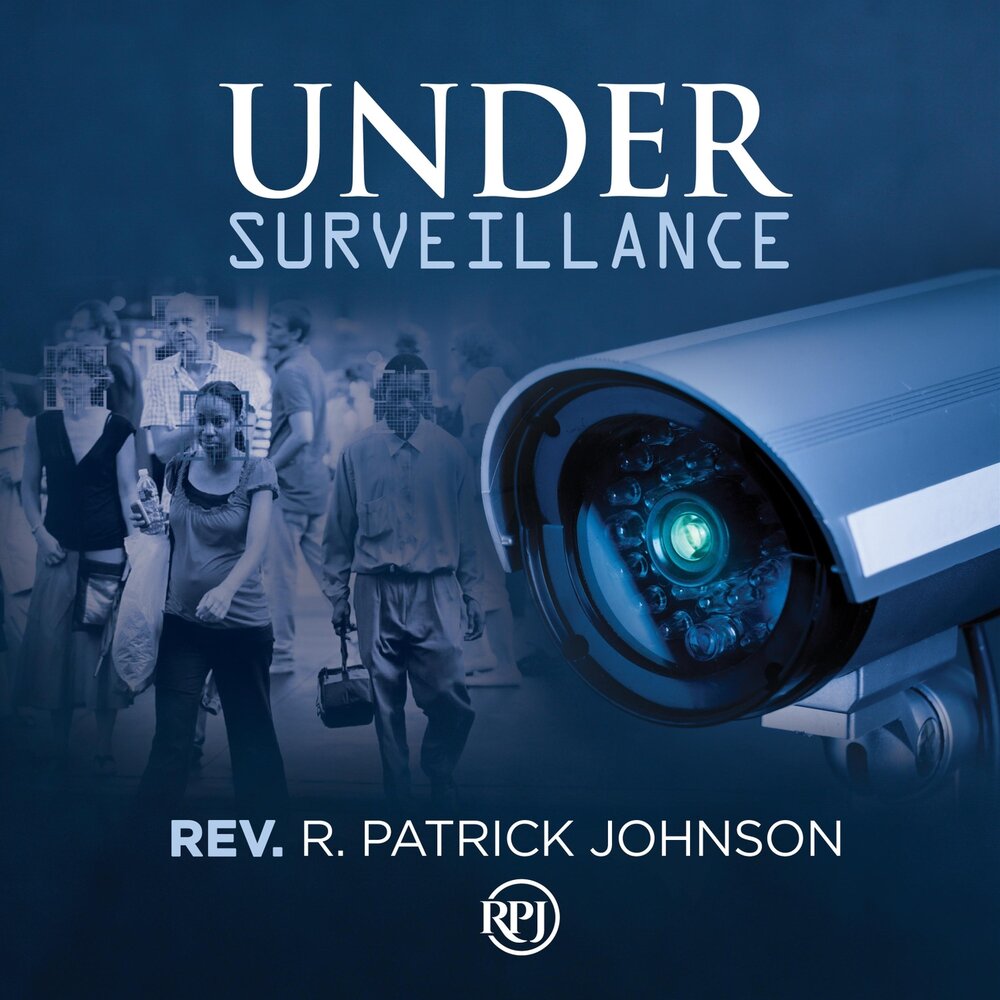 Under surveillance. Patrick Johnson.