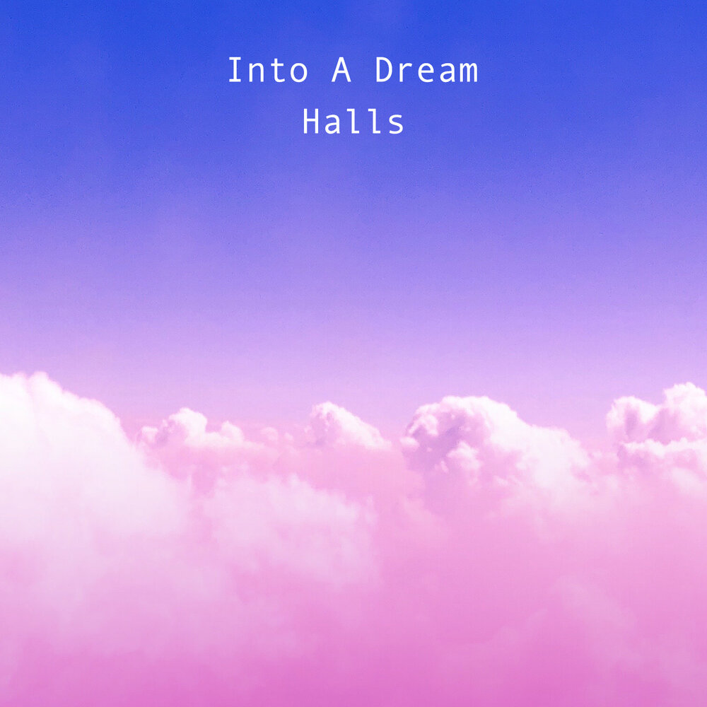 Dream hall. Dream.