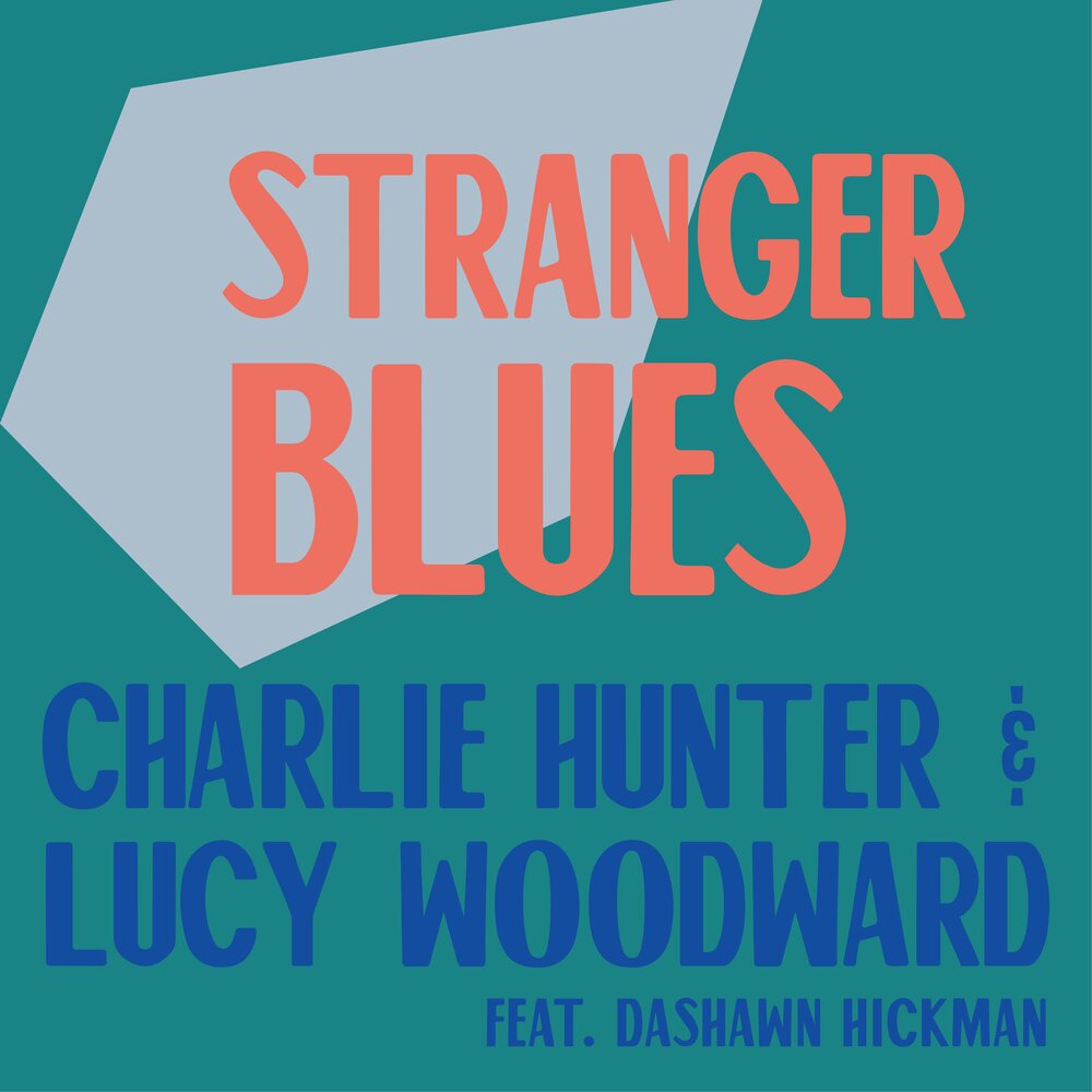 Stranger blues. Lucy Woodward.