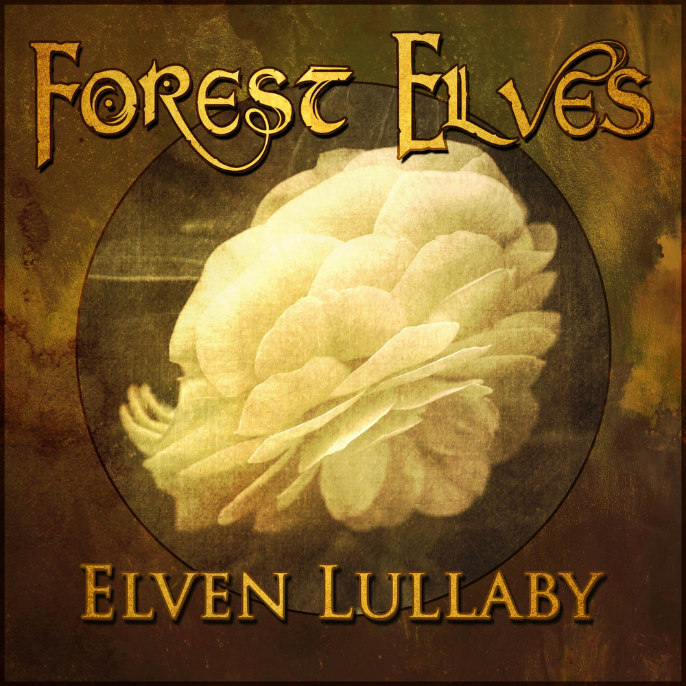 Forest lullaby. Elven Lullaby (4 hours of Mythical Woodland Song). Forest Lullaby что значит.